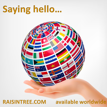 Raisin Tree™ is available around the world